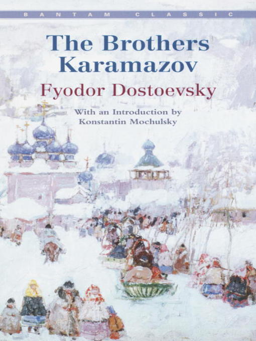 Title details for The Brothers Karamazov by Fyodor Dostoevsky - Wait list